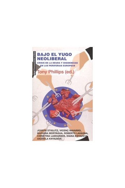BAJO EL YUGO NEOLIBERAL