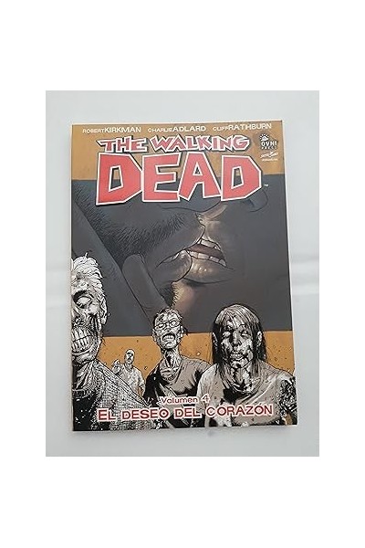 Walking Dead. El deseo del corazon Volumen 4