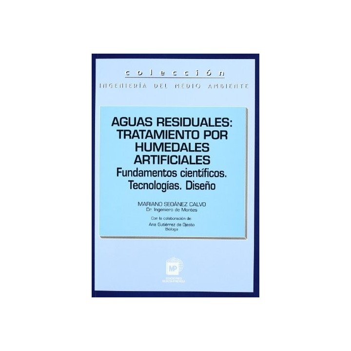 AGUAS RESIDUALES: TRATAMIENTO POR HUMEDALES ARTIFI