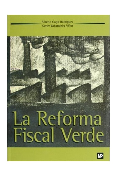 REFORMA FISCAL VERDE, LA
