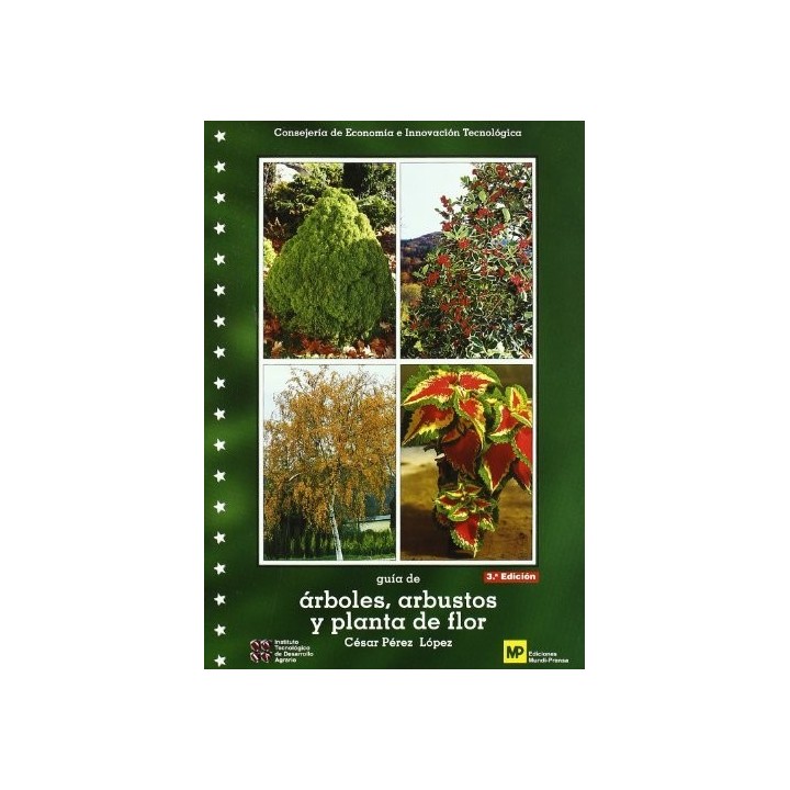 GUIA DE ARBOLES ARBUSTOS Y PLANTAS DE FLOR