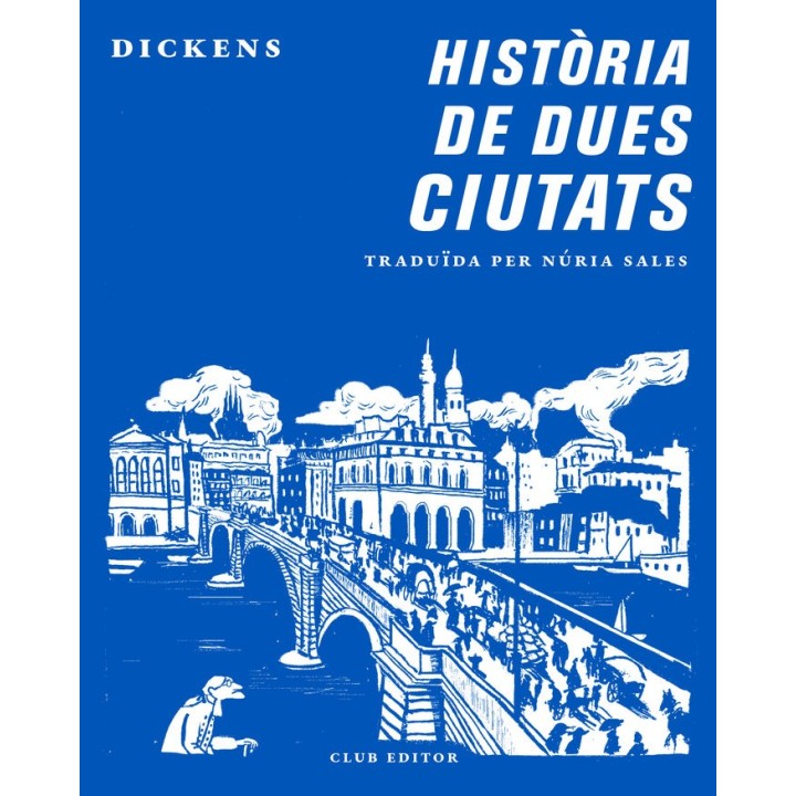 HISTORIA DE DUES CIUTATS