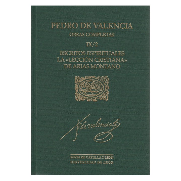 OBRAS COMPLETAS DE PEDRO DE VALENCIA VOL. IX/2