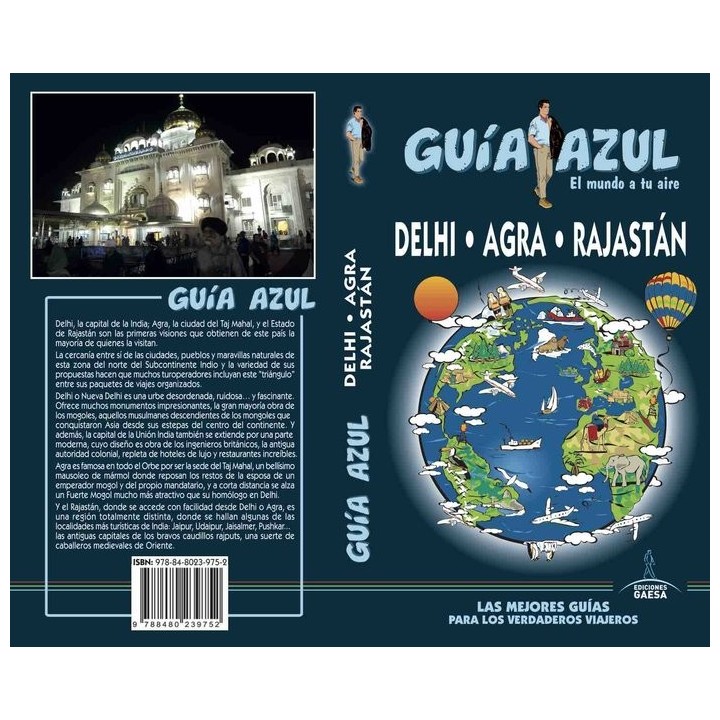 DELHI, AGRA Y RAJASTAN