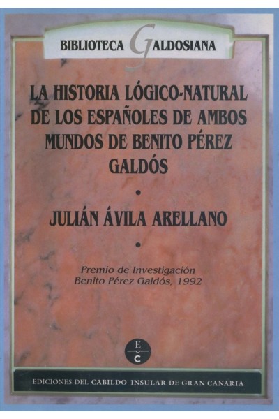 HISTORIA LOGICO-NATURAL DE LOS ESPAÑOLES DE AMBOS MUNDOS DE