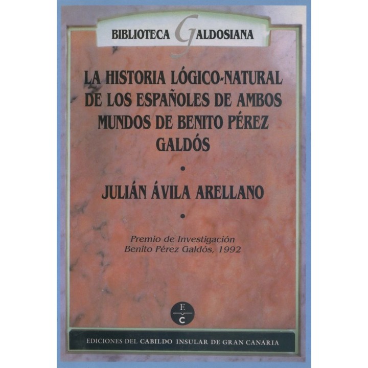 HISTORIA LOGICO-NATURAL DE LOS ESPAÑOLES DE AMBOS MUNDOS DE