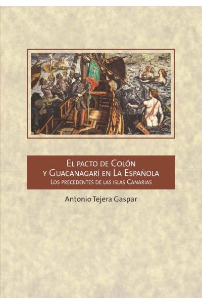 PACTO DE COLON Y GUACANAGARI,EL