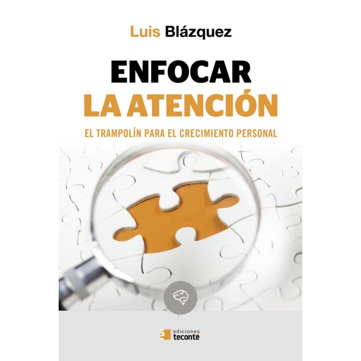 ENFOCAR LA ATENCION EL TRAMPOLIN PARA EL CRECIMIENTO PERSON
