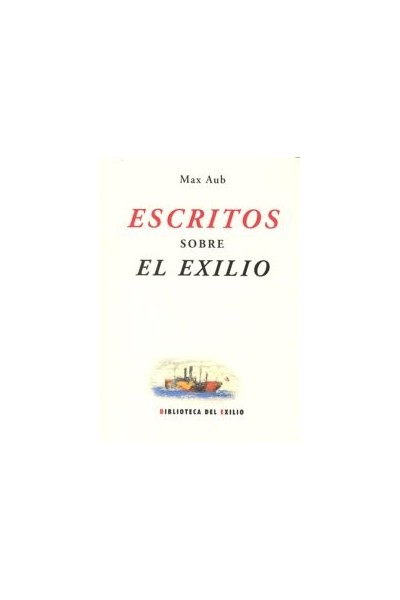 ESCRITOS SOBRE EL EXILIO