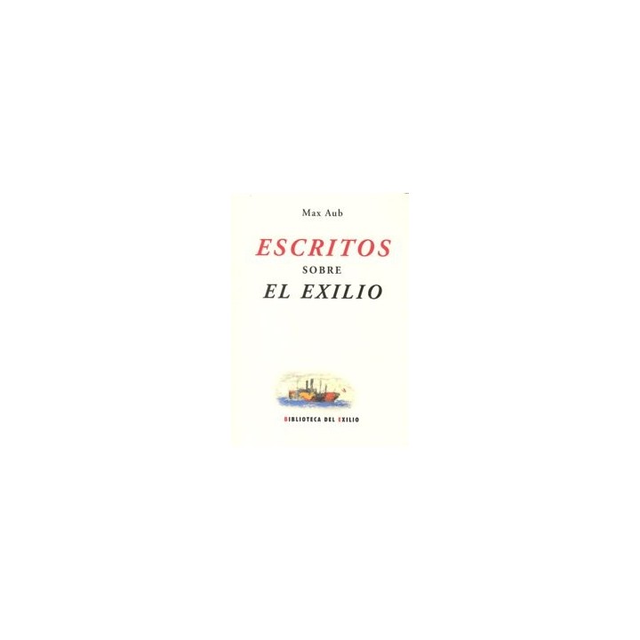 ESCRITOS SOBRE EL EXILIO
