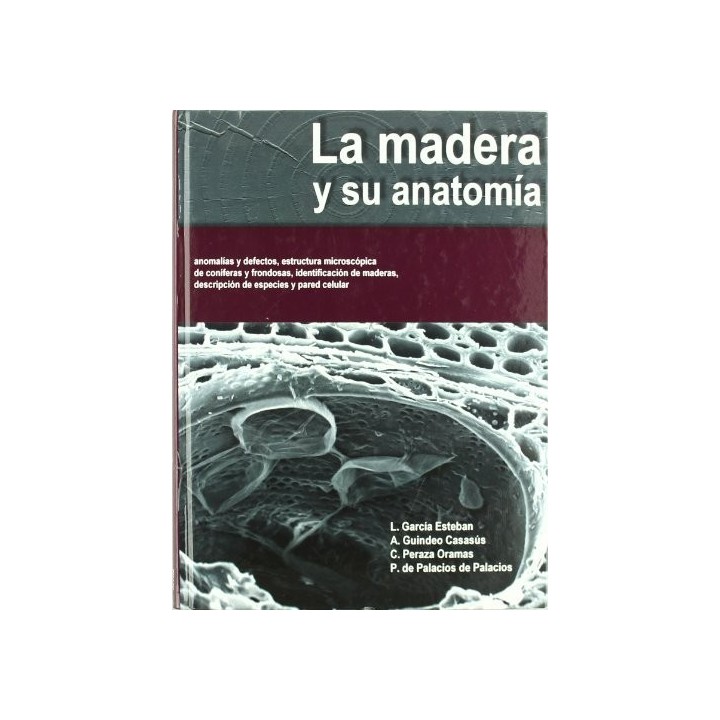 MADERA Y SU ANATOMIA: ANOMALIAS Y DEFECTOS,LA
