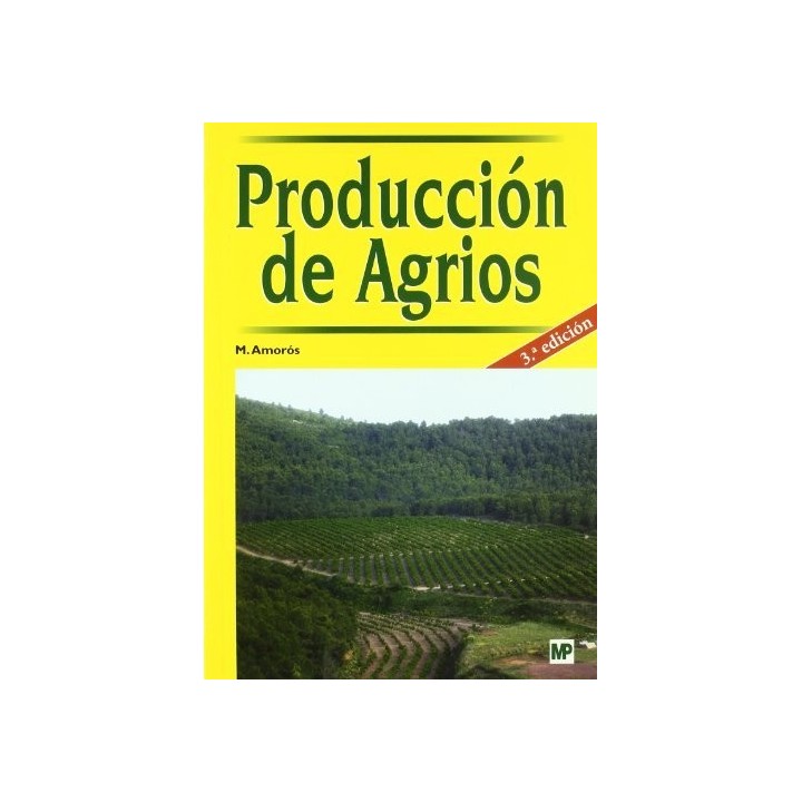 PRODUCCION DE AGRIOS 3ªED