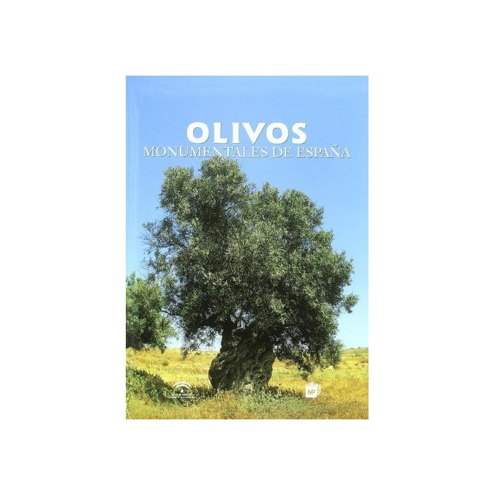 OLIVOS MONUMENTALES DE ESPAÑA