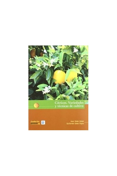 CITRICOS VARIEDADE Y TECNICAS DE CULTIVO