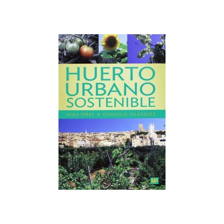 HUERTO URBANO SOSTENIBLE