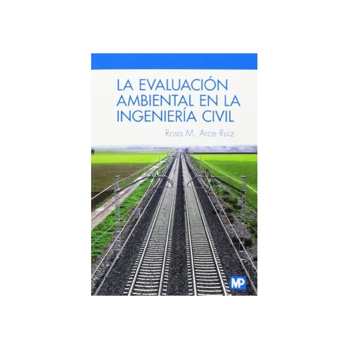 EVALUACION AMBIENTAL EN LA INGENIERIA CIVIL,LA