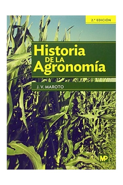 HISTORIA DE LA AGRONOMIA 2ªED