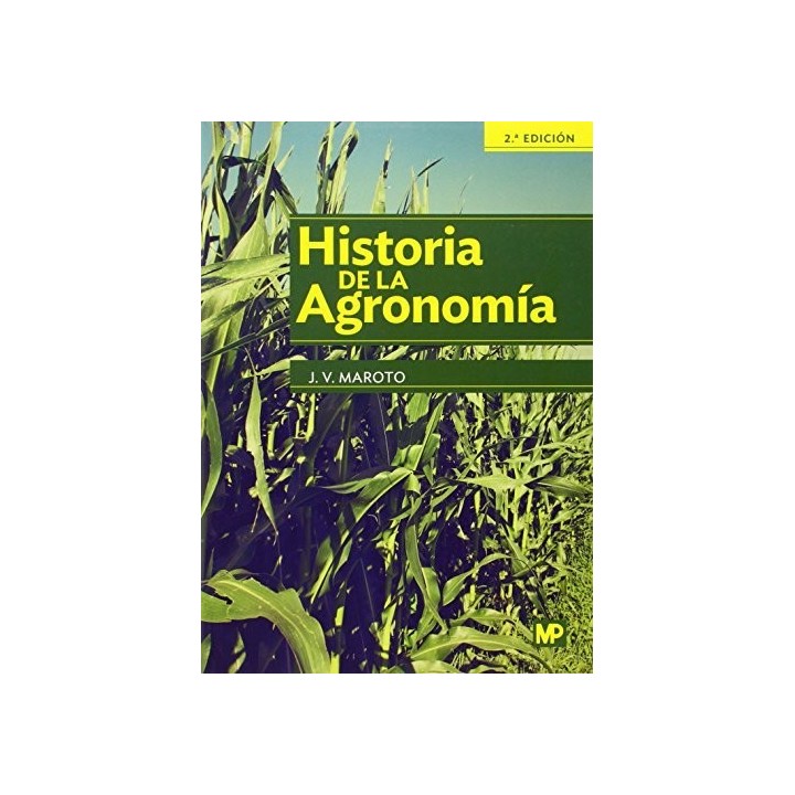 HISTORIA DE LA AGRONOMIA 2ªED