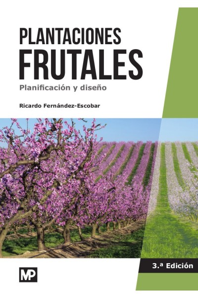 PLANTACIONES FRUTALES. PLANIFICACION Y DISEÑO