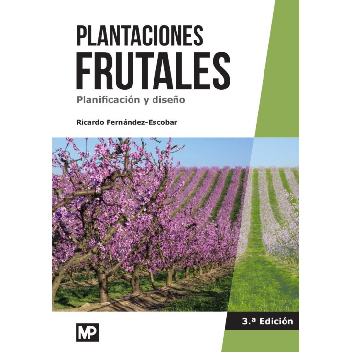 PLANTACIONES FRUTALES. PLANIFICACION Y DISEÑO