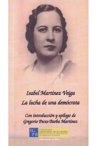 LUCHA DE UNA DEMOCRATA, LA