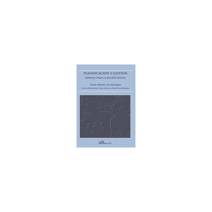 PLANIFICACION Y GESTION. MANUAL PARA LA ACCION SOCIAL