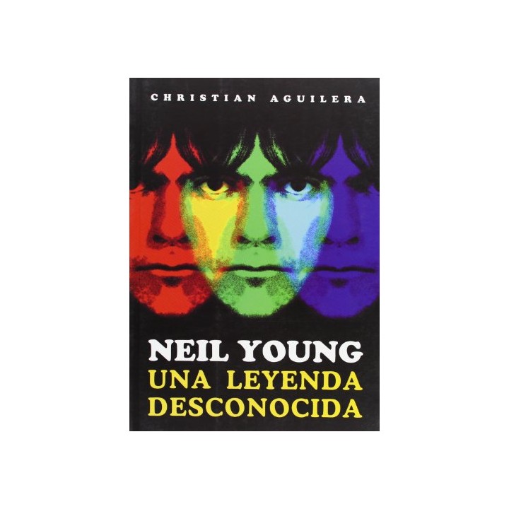 Neil Young, una leyenda desconocida