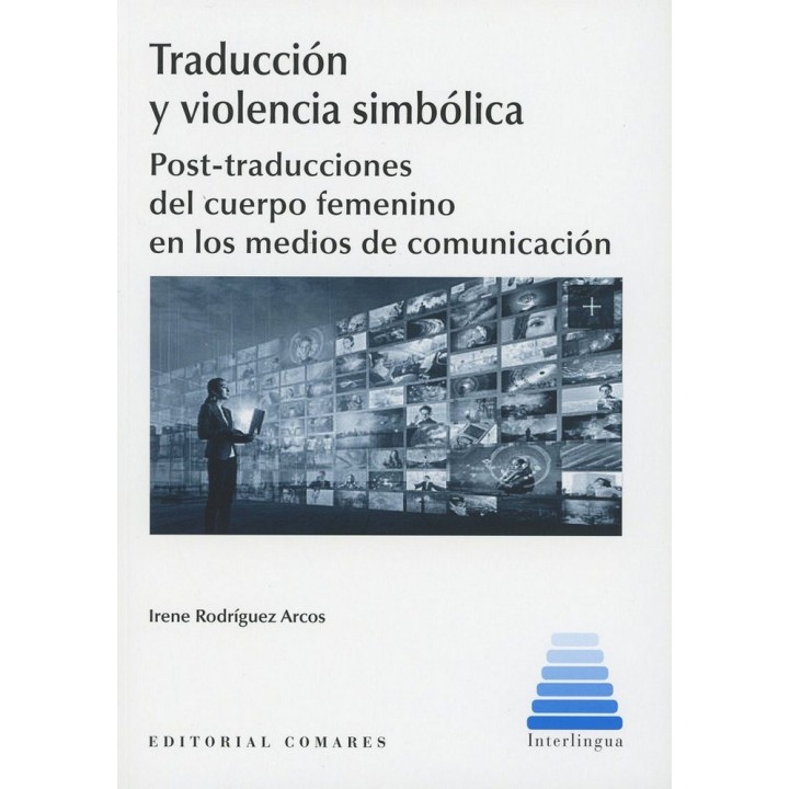 TRADUCCION Y VIOLENCIA SIMBOLICA POST TRADUCCIONES CUERPO