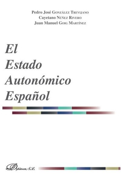 ESTADO AUTONOMICO ESPAÑOL, EL