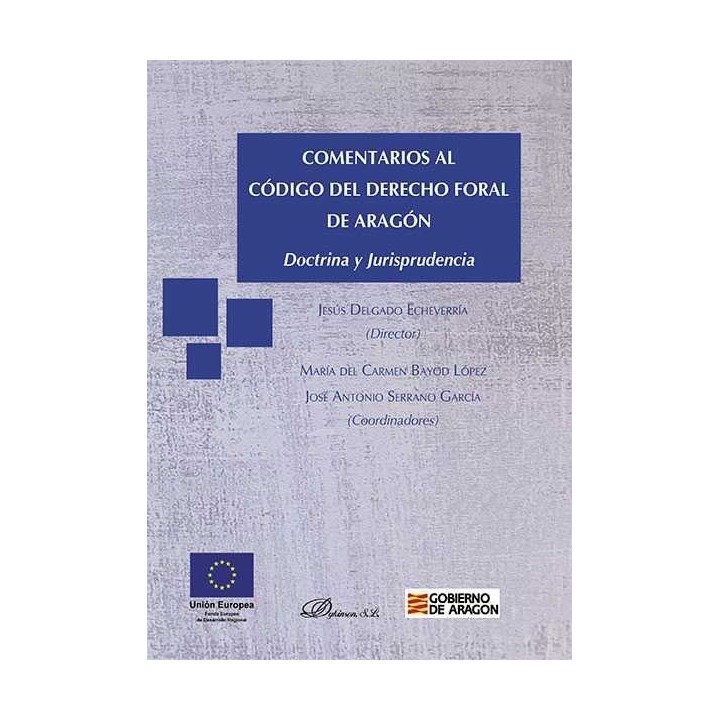 COMENTARIOS AL CODIGO DEL DERECHO FORAL DE ARAGON