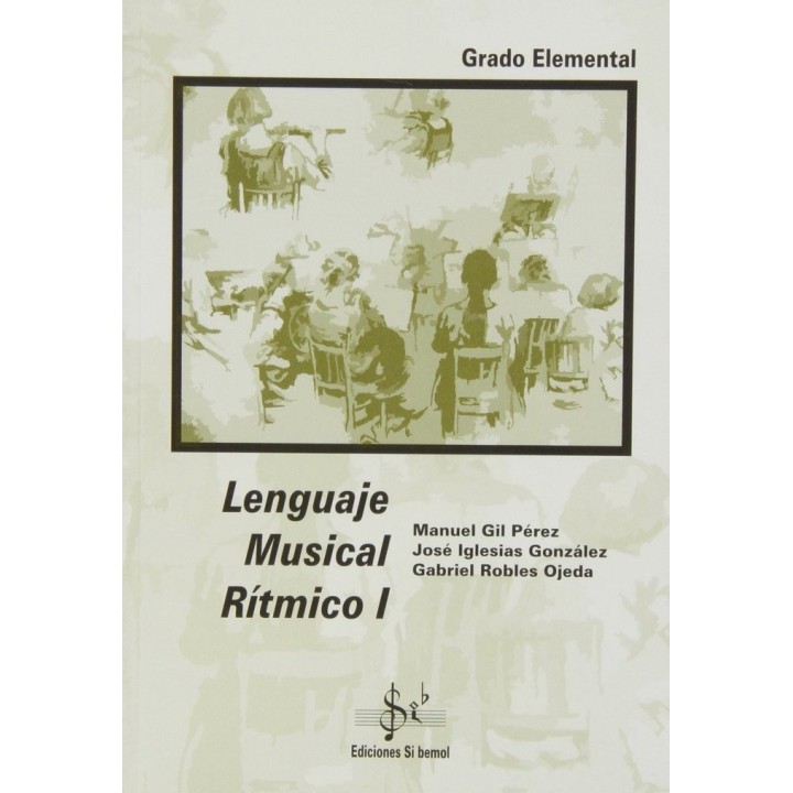 LENGUAJE MUSICAL RITMICO 1 GRADO ELEMENTAL LENGUAJE 1