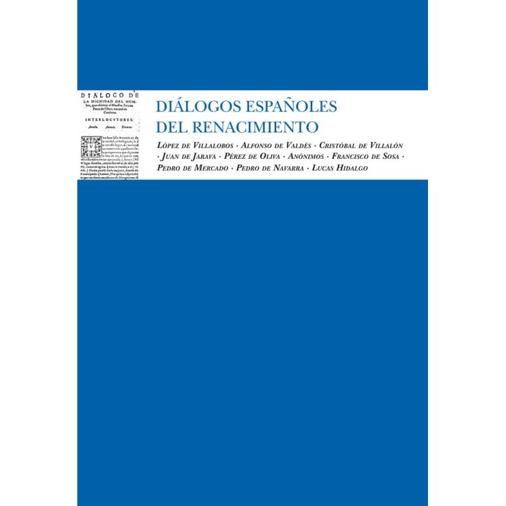 DIALOGOS ESPAÑOLES DEL RENACIMIENTO