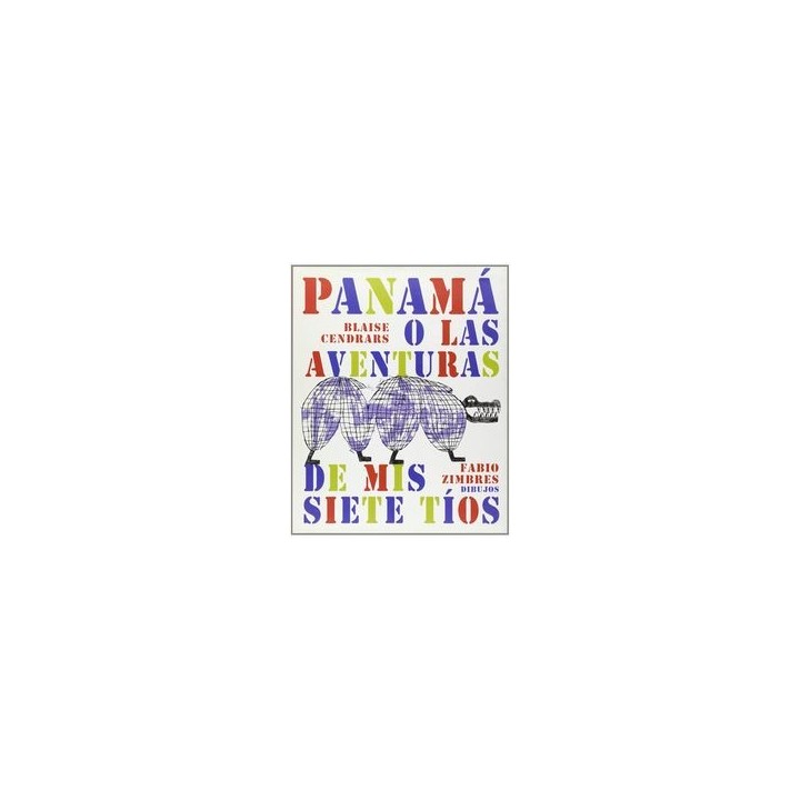 PANAMA O LAS AVENTURAS DE MIS SIETE TIOS