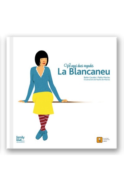 VET AQUI DUES VEGADES.. LA BLANCANEU