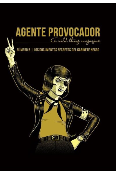 AGENTE PROVOCADOR 5 A WILD THING MAGAZINE