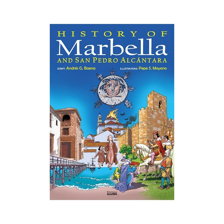 HISTORY OF MARBELLA Y SAN PEDRO DE ALCANTARA INGLES