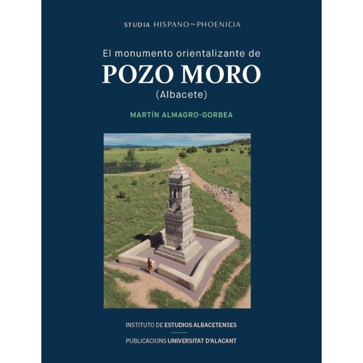 EL MONUMENTO ORIENTALIZANTE DE POZO MORO ALBACETE
