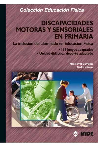 DISCAPACIDADES MOTORAS Y SENSORIALES EN PRIMARIA