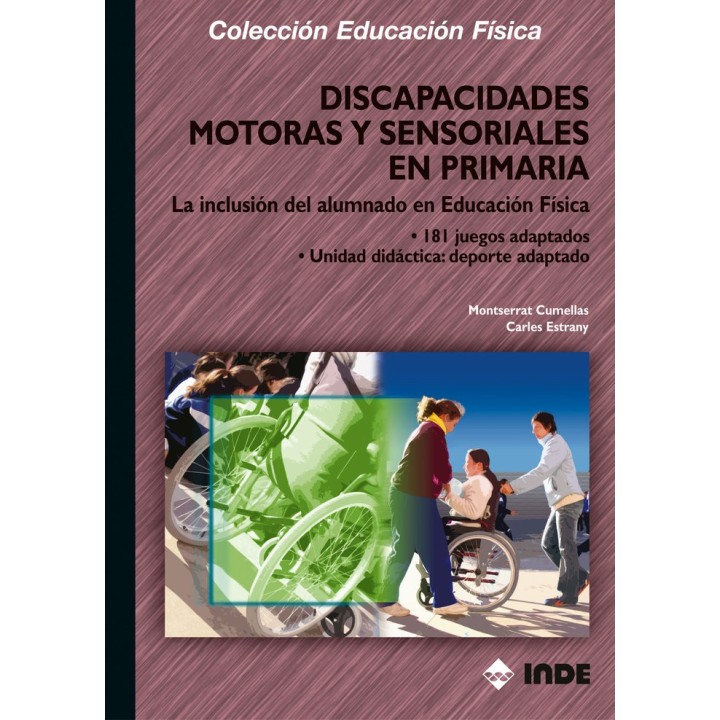 DISCAPACIDADES MOTORAS Y SENSORIALES EN PRIMARIA