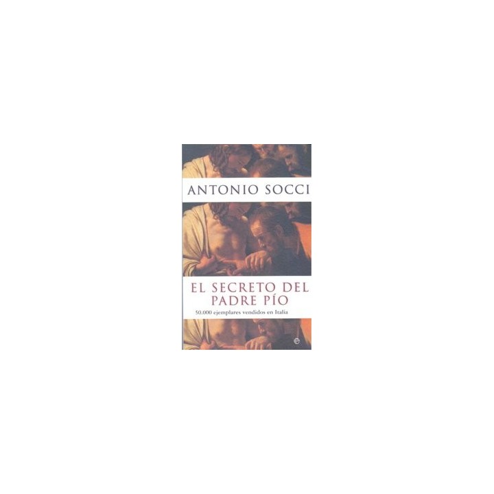 SECRETO DEL PADRE PIO,EL