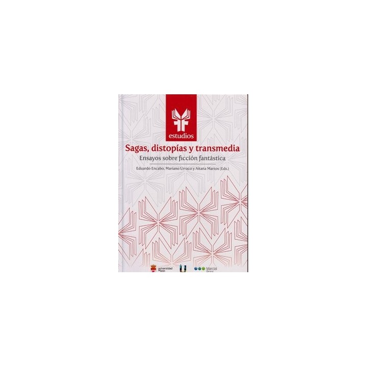 SAGAS, DISTOPIAS Y TRANSMEDIA