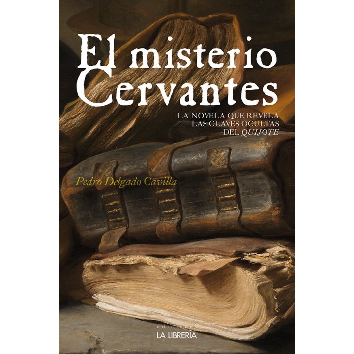 MISTERIO CERVANTES,EL