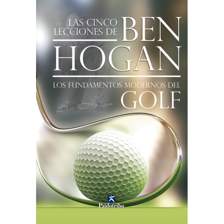 CINCO LECCIONES DE BEN HOGAN,LAS