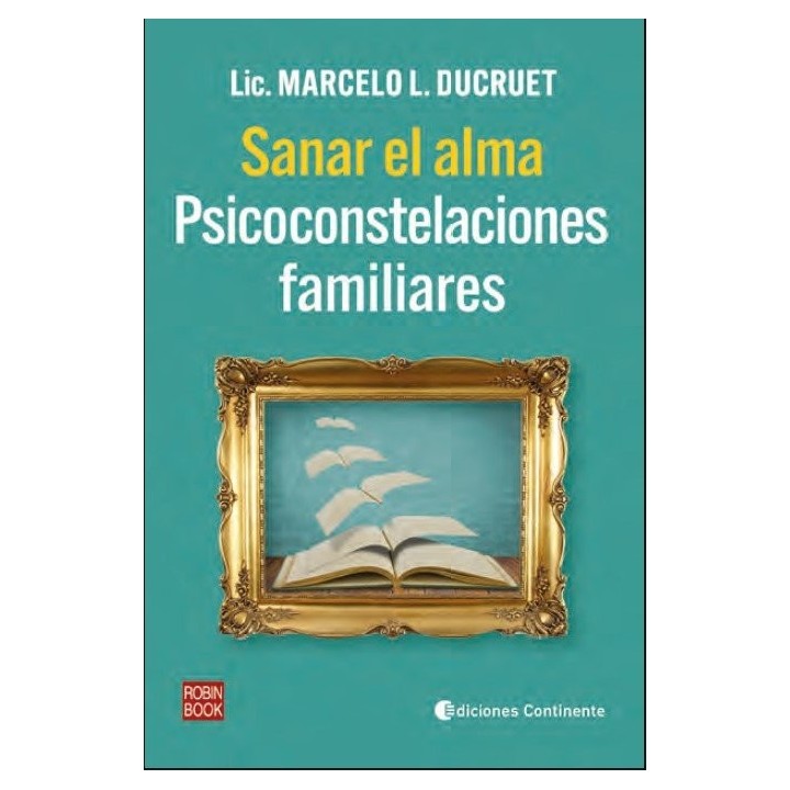 SANAR EL ALMA PSICOCONSTELACIONES FAMILIARES