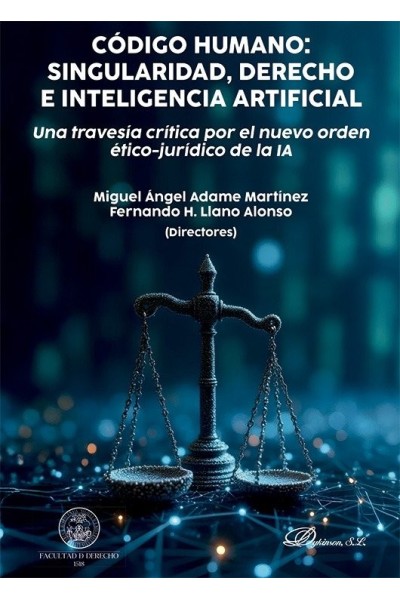 CODIGO HUMANO SINGULARIDAD DERECHO E INTELIGENCIA ARTIFICIA