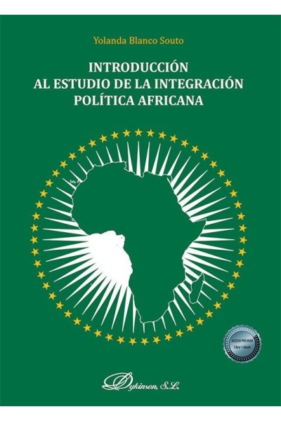 INTRODUCCION AL ESTUDIO DE LA INTEGRACION POLITICA AFRICANA