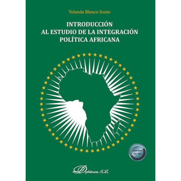 INTRODUCCION AL ESTUDIO DE LA INTEGRACION POLITICA AFRICANA