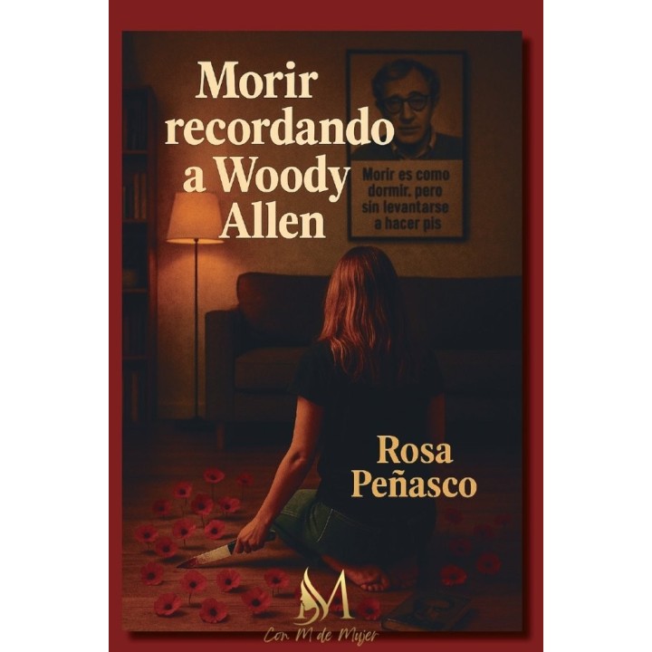 MORIR RECORDANDO A WOODY ALLEN
