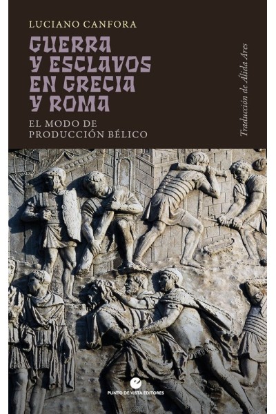 GUERRA Y ESCLAVOS EN GRECIA Y ROMA