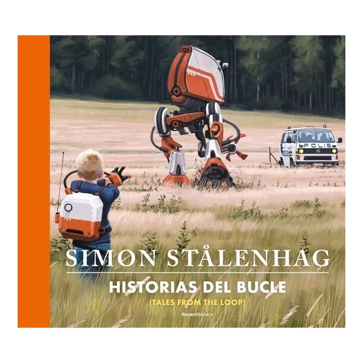 HISTORIAS DEL BUCLE TALES FROM THE LOOP
